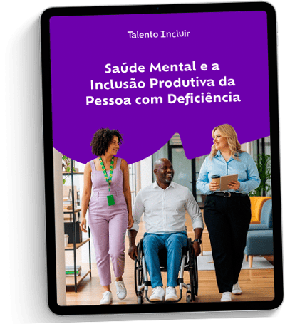 Capa Ebook: Saúde Mental e a Inclusão Produtiva da Pessoa com Deficiência Capa Ebook: Saúde Mental e a Inclusão Produtiva da Pessoa com Deficiência